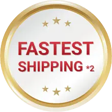 FASTEST SHIPPING